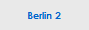 Berlin 2
