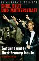 Buch: Ehre, Blut und Mutterschaft