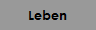 Leben