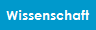 Wissenschaft